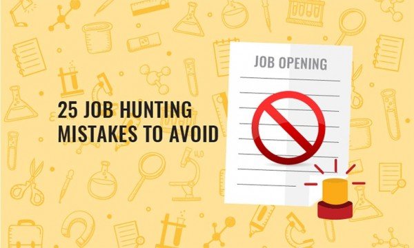 25 Job Hunt Mistakes To Avoid